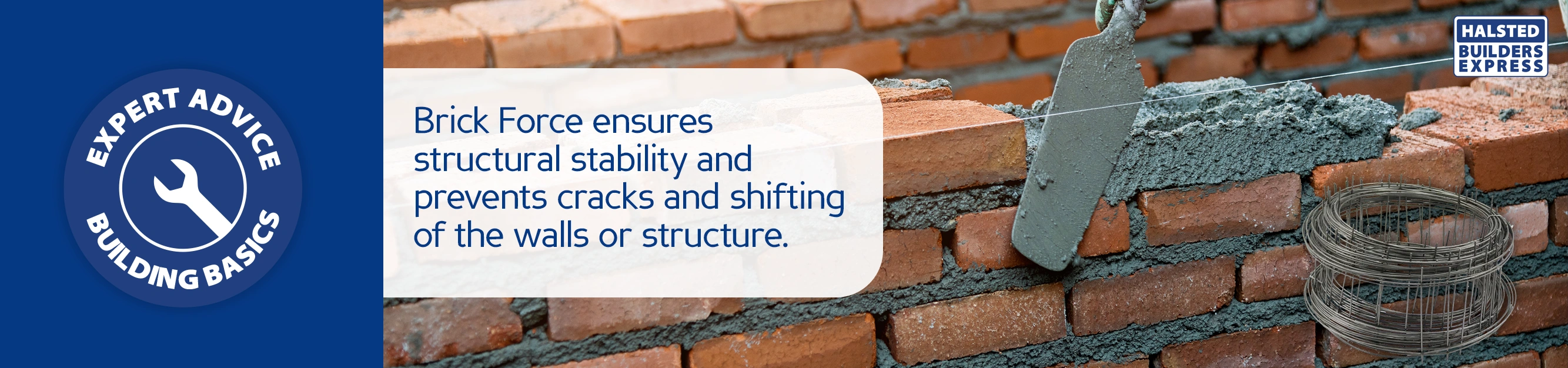 Expert Advice Building Basics Brick Force ensures structural stability and prevents cracks