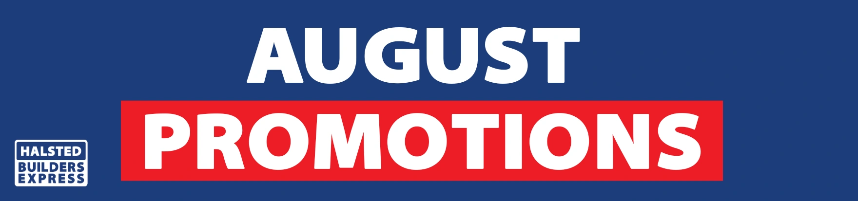 August Promotion Banner